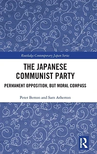 The Japanese Communist Party: Permanent Opposition, but Moral Compass