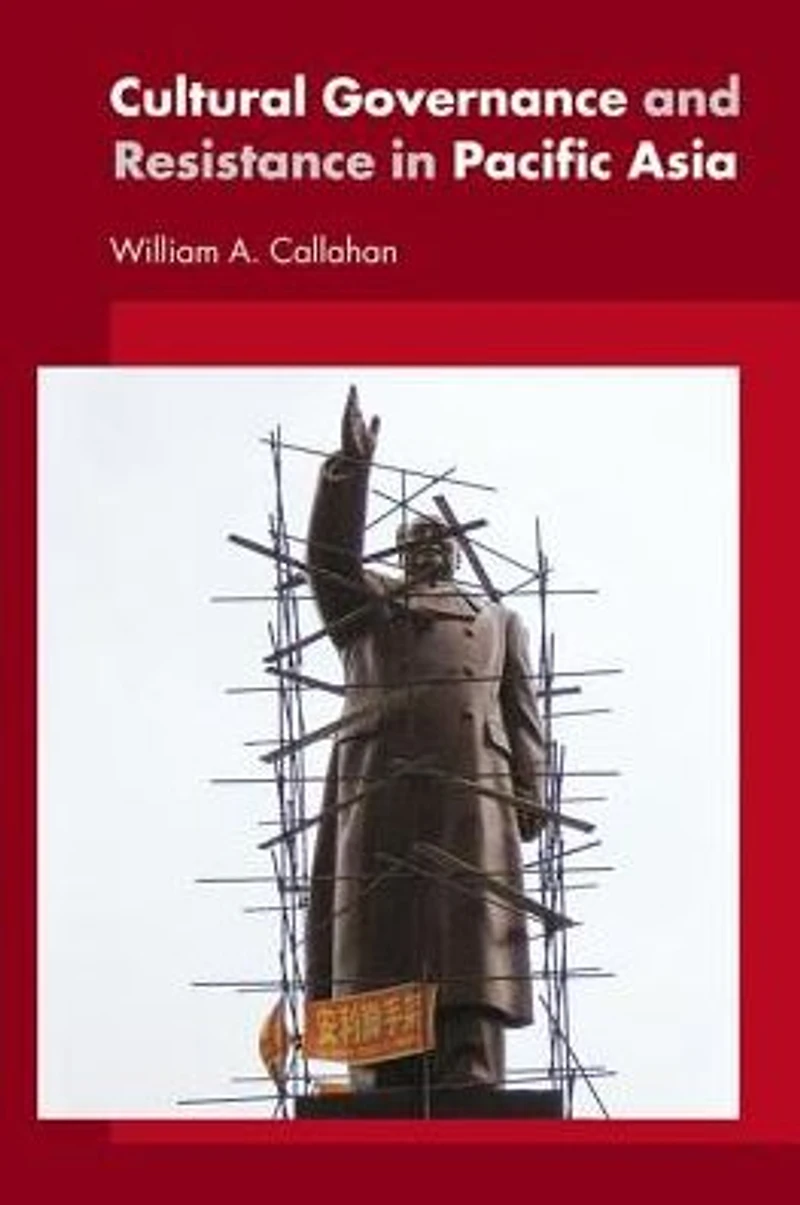 Cultural Governance and Resistance Pacific Asia