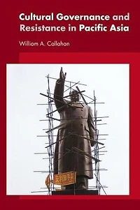Cultural Governance and Resistance Pacific Asia