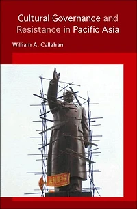 Cultural Governance and Resistance Pacific Asia