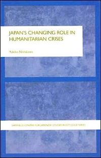 Japan's Changing Role Humanitarian Crises