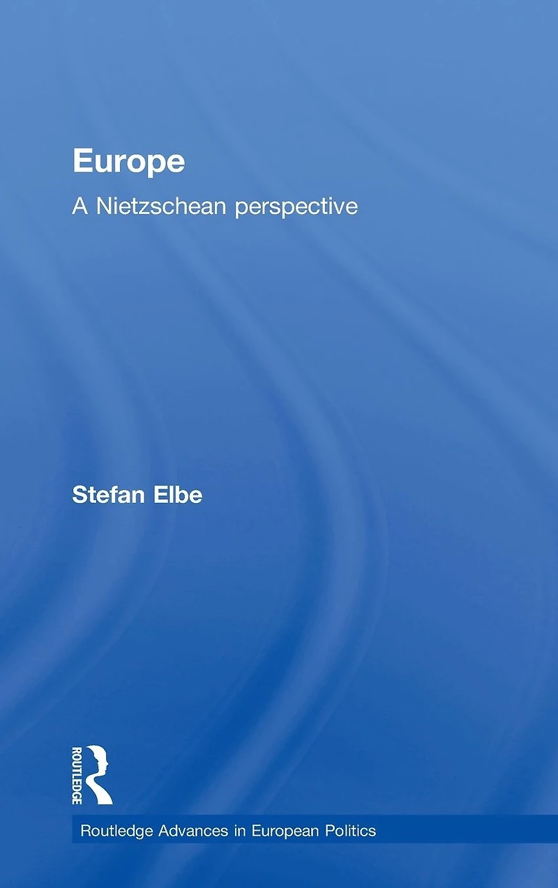 Europe: A Nietzschen Perspective