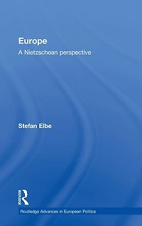 Europe: A Nietzschen Perspective