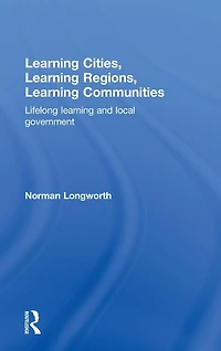 Learning Cities, Regions, Communities: Lifelong and Local Government