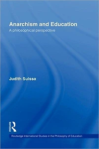 Anarchism and Education: A Philosophical Perspective