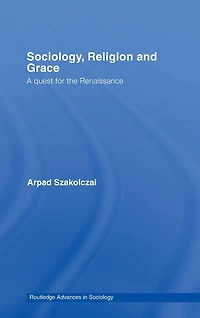 Sociology, Religion and Grace