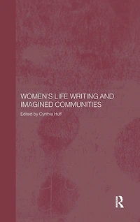 Women's Life Writing and Imagined Communities