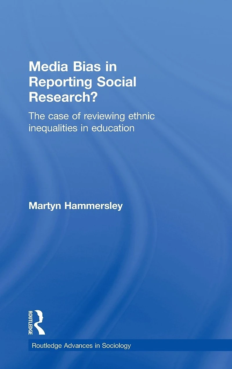 Media Bias Reporting Social Research?: The Case of Reviewing Ethnic Inequalities Education