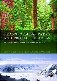 Transforming Parks and Protected Areas: Policy Governance a Changing World