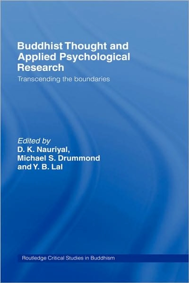 Buddhist Thought and Applied Psychological Research: Transcending the Boundaries