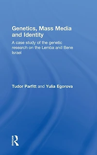 Genetics, Mass Media and Identity: A Case Study of the Genetic Research on Lemba