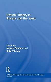 Critical Theory Russia and the West