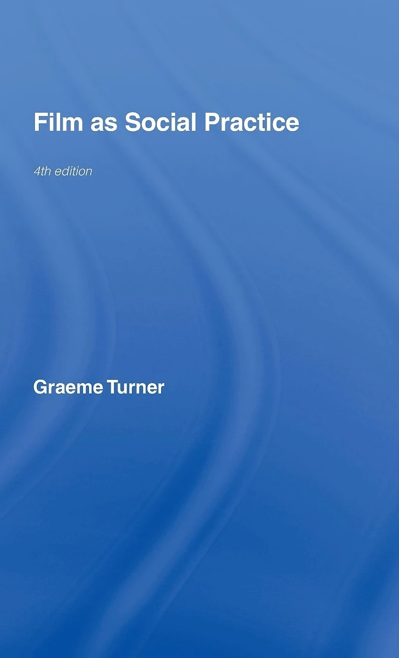 Film as Social Practice
