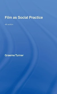 Film as Social Practice