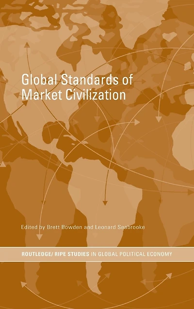 Global Standards of Market Civilization