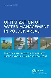 Optimization of Water Management Polder Areas: Some Examples for the Temperate Humid and Tropical Zone