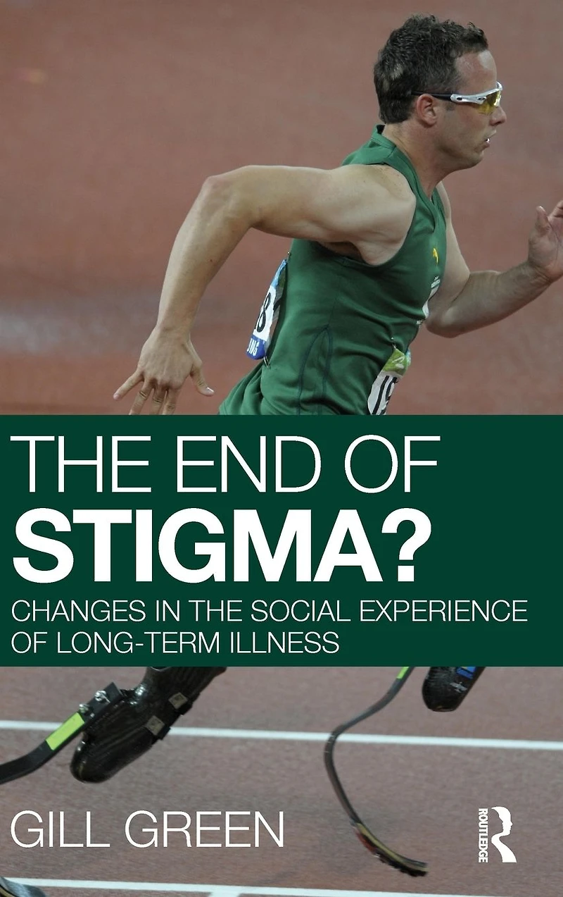the End of Stigma?: Changes Social Experience Long-Term Illness