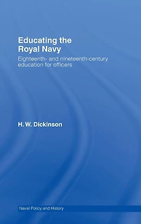 Educating the Royal Navy: 18th and 19th Century Education for Officers