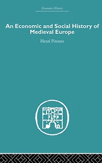 Economic and Social History of Medieval Europe