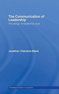 The Communication of Leadership: Design Leadership Style