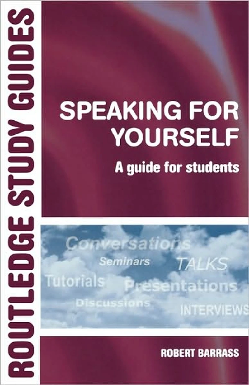 Speaking for Yourself: A Guide Students