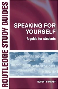 Speaking for Yourself: A Guide Students