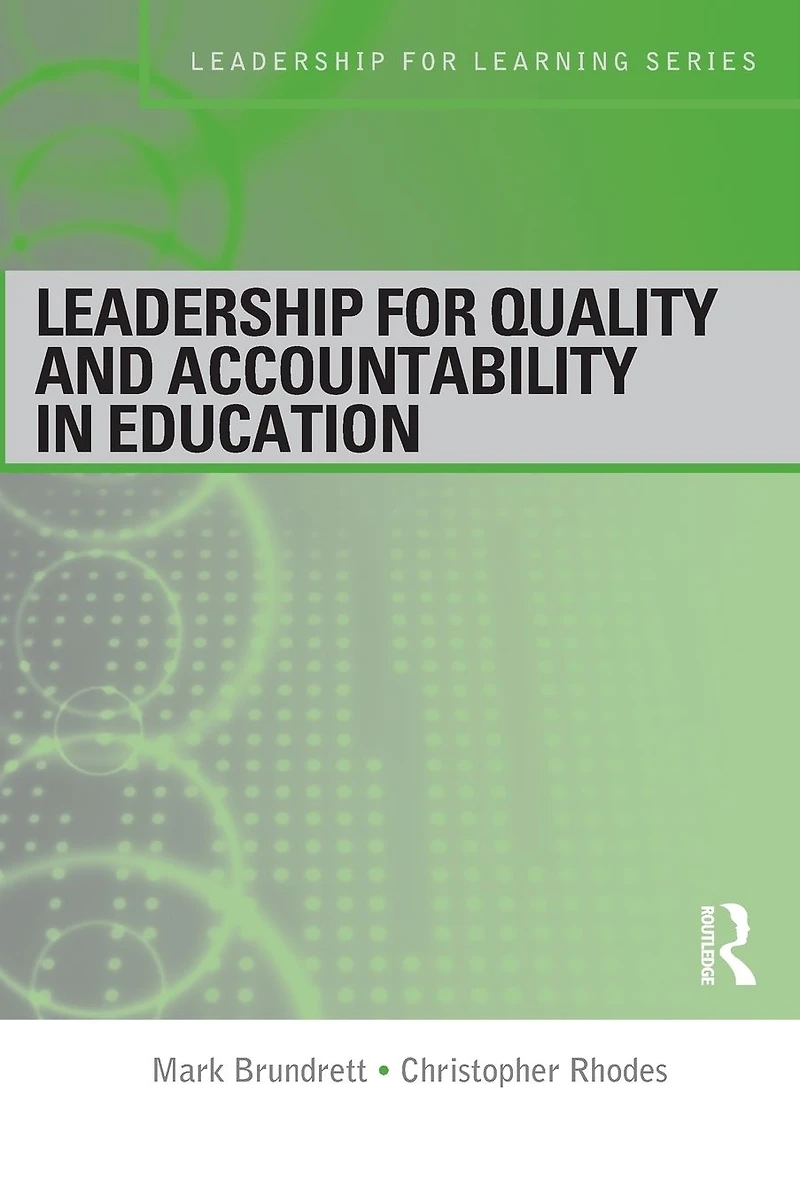 Leadership for Quality and Accountability Education