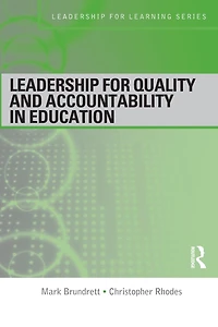 Leadership for Quality and Accountability Education