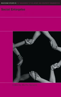 Social Enterprise: At the Crossroads of Market, Public Policies and Civil Society