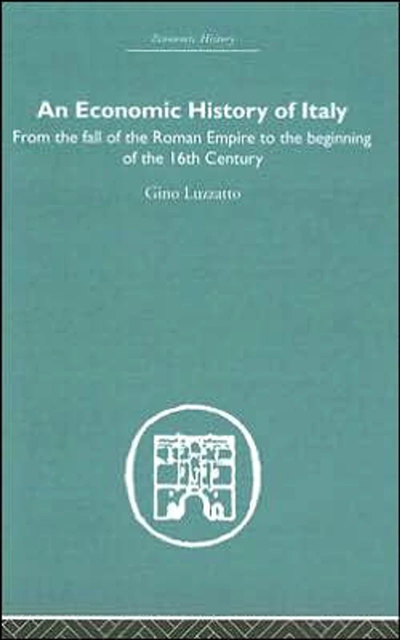 An Economic History of Italy: From the Fall Empire to Beginning 16th Century