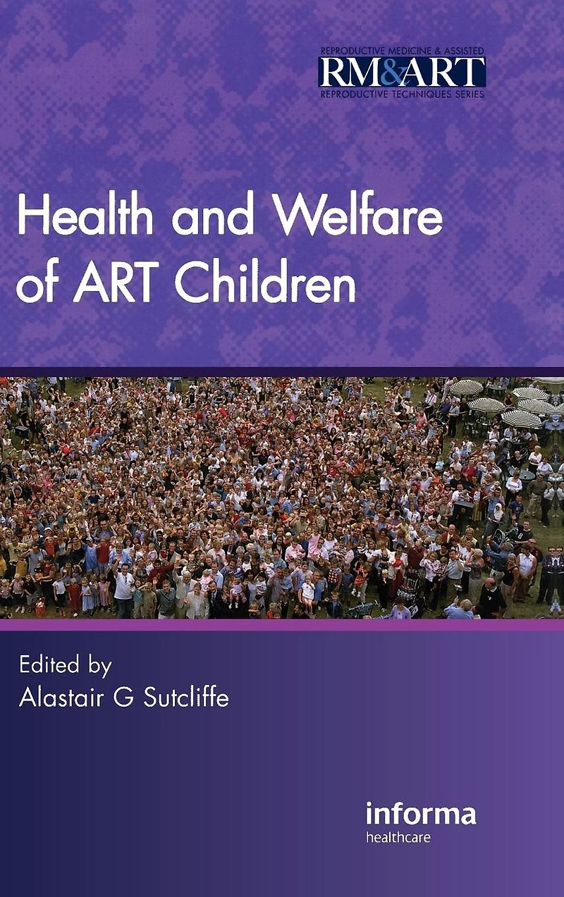 Health and Welfare of ART Children