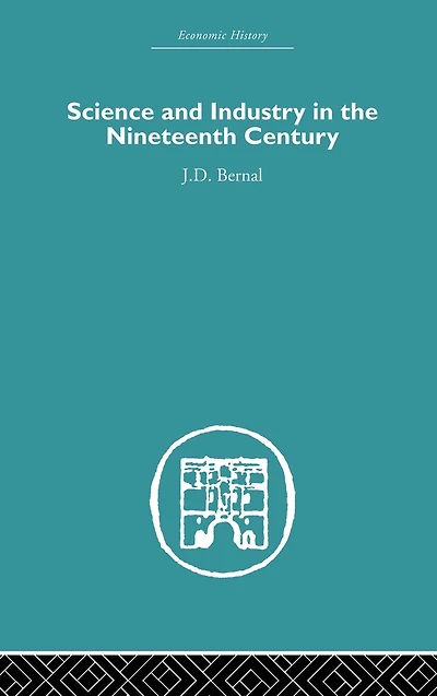 Science and Industry the Nineteenth Century