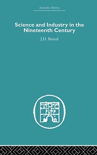 Science and Industry the Nineteenth Century