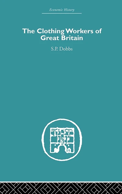 The Clothing Workers of Great Britain