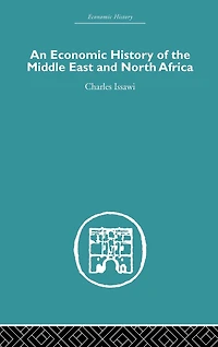 An Economic History of the Middle East and North Africa