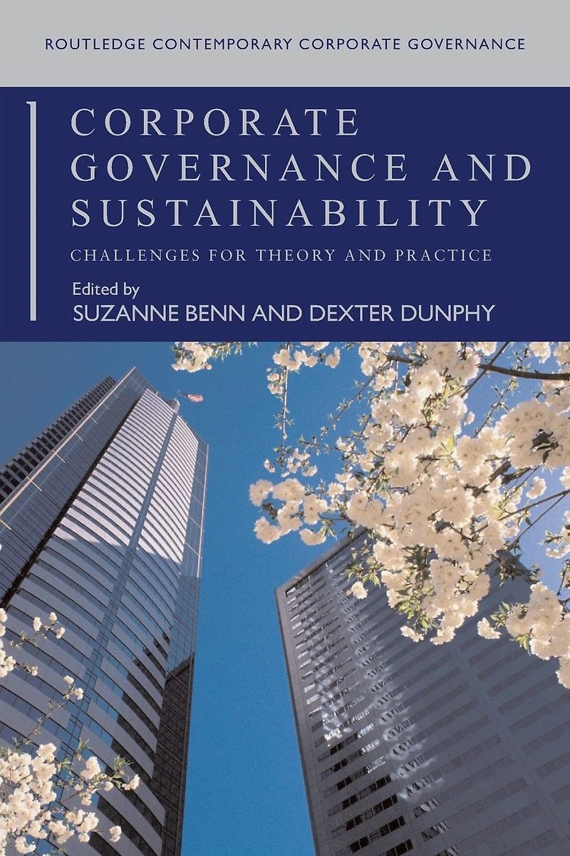 Corporate Governance and Sustainability: Challenges for Theory Practice