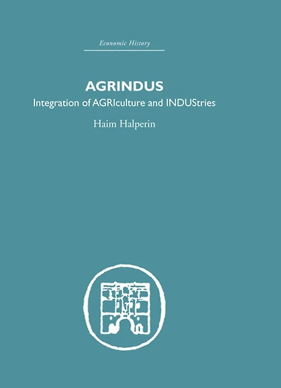 Agrindus: Integration of AGRIculture and INDUStries