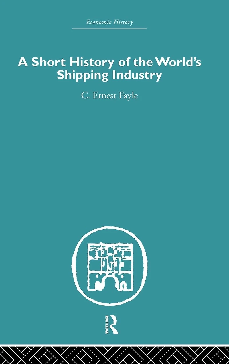 A Short History of the World's Shipping Industry