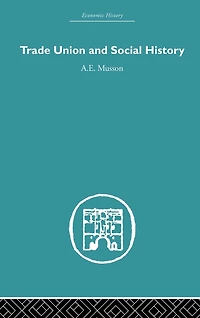 Trade Union and Social History