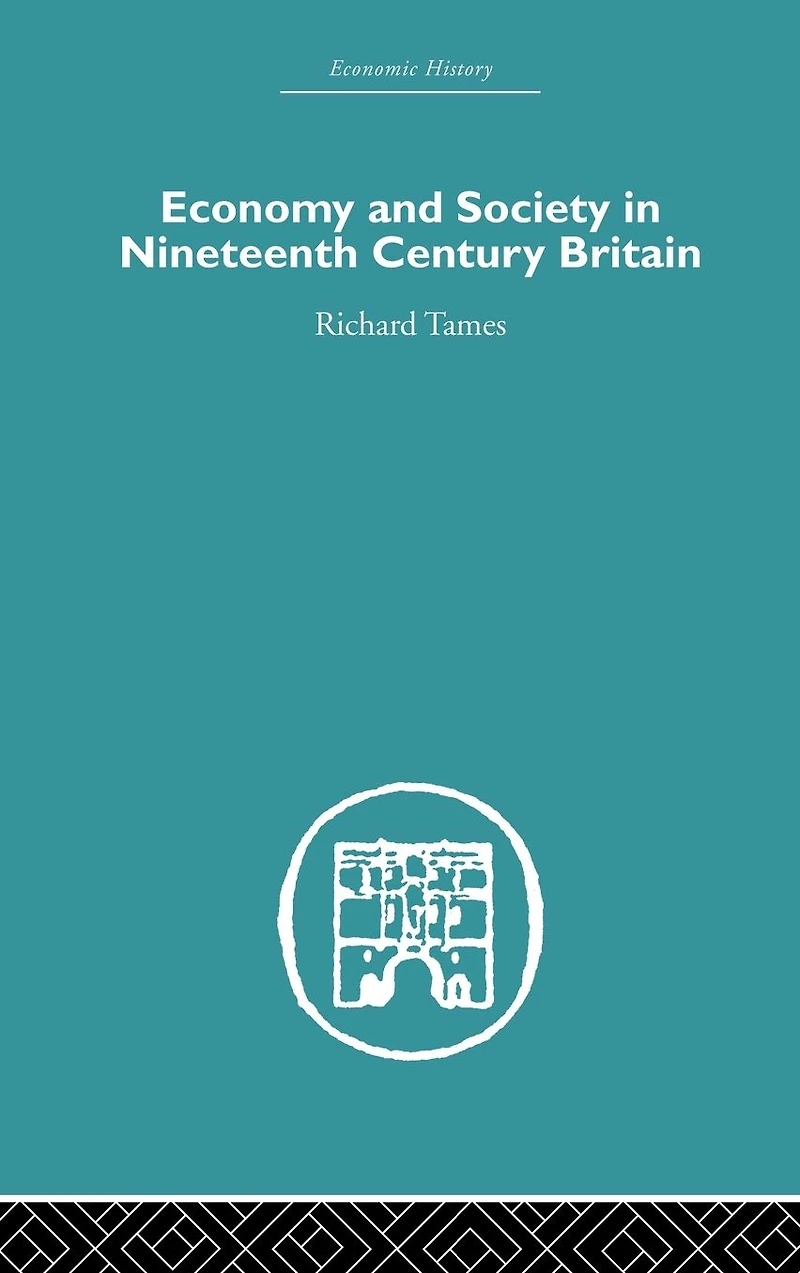 Economy and Society 19th Century Britain