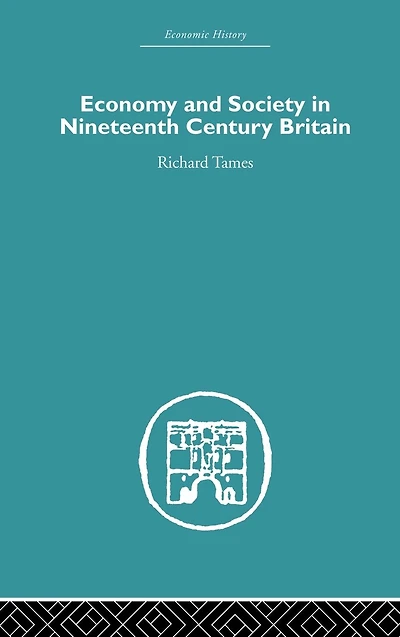 Economy and Society 19th Century Britain