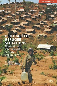 Protracted Refugee Situations: Domestic and International Security Implications