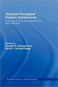 Towards Principled Oceans Governance: Australian and Canadian Approaches Challenges