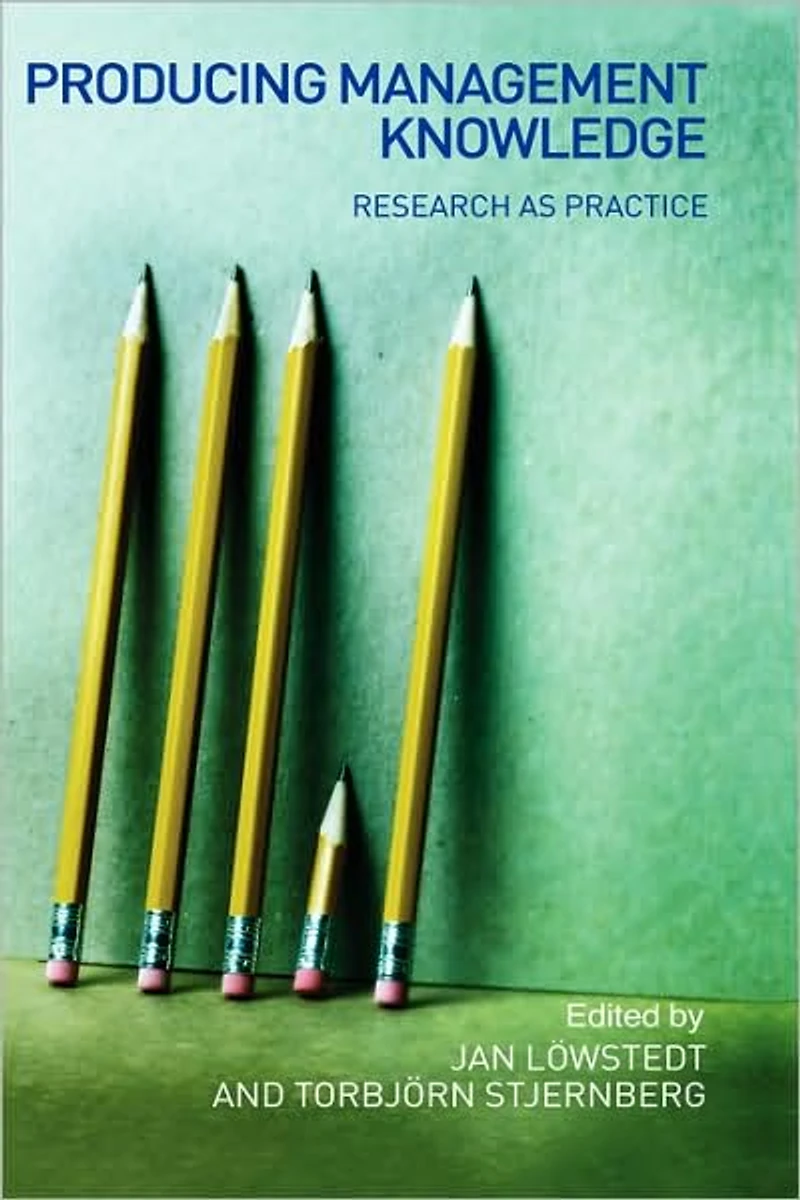 Producing Management Knowledge: Research as practice