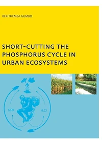 Short-cutting the Phosphorus Cycle Urban Ecosystems