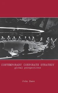 Contemporary Corporate Strategy: Global Perspectives