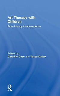 Art Therapy with Children: From Infancy to Adolescence