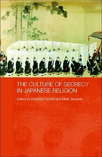 The Culture of Secrecy Japanese Religion