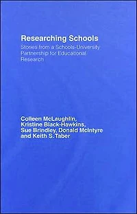 Researching Schools: Stories from a Schools-University Partnership for Educational Research