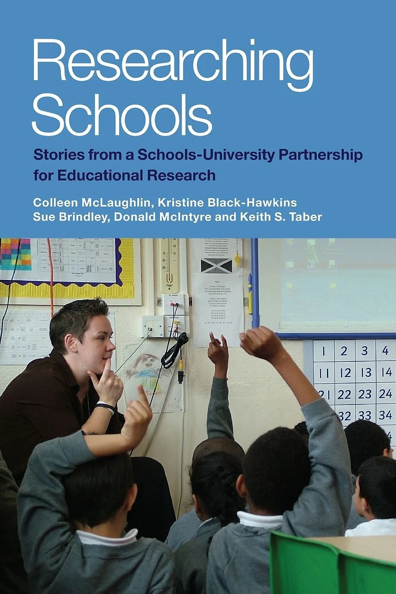 Researching Schools: Stories from a Schools-University Partnership for Educational Research